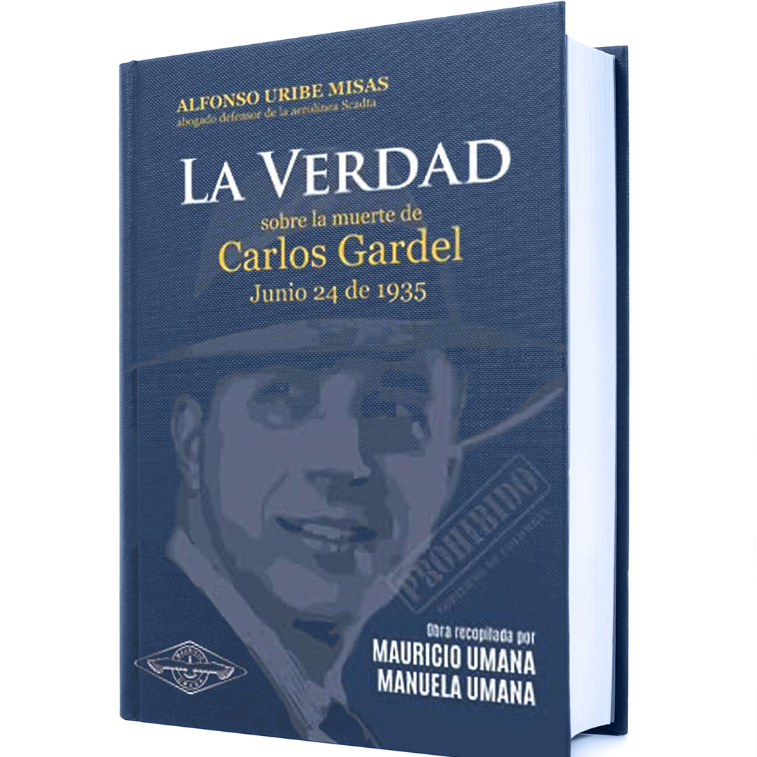 La Verdad sobre la muerte de Carlos Gardel: 3